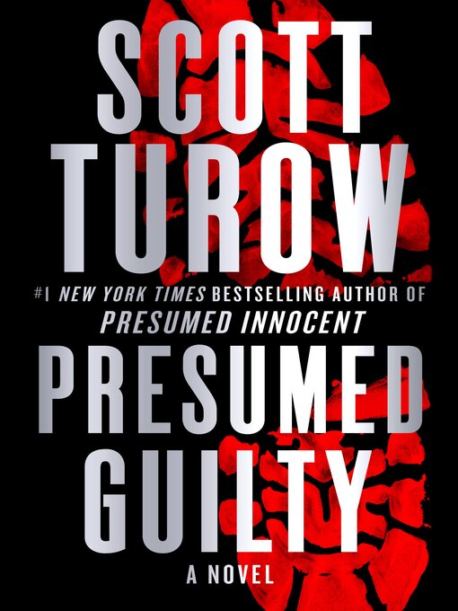 Title details for Presumed Guilty by Scott Turow - Available